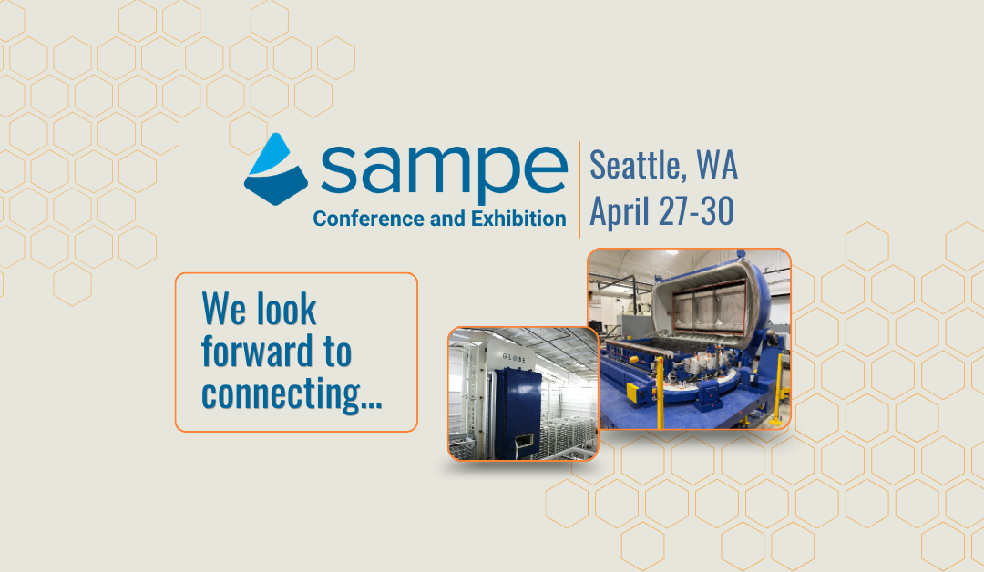 See the Future of Composites in Seattle: Globe Machine at SAMPE 2026