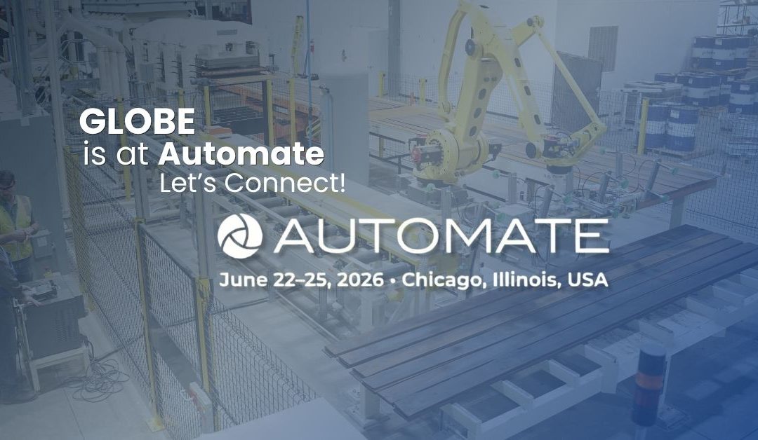 Factory Automation Solutions: Meet Globe at Automate Chicago